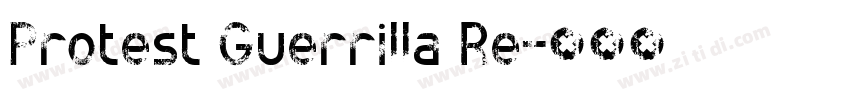 Protest Guerrilla Re字体转换